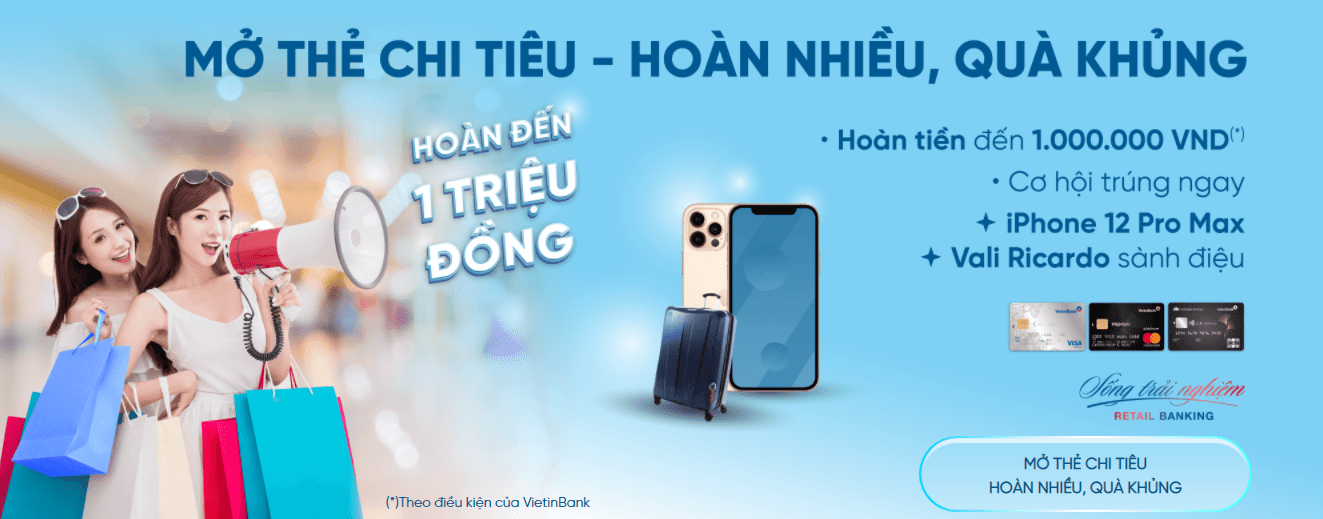 Cùng Vietinbank Mở thẻ chi tiêu - Hoàn nhiều, quà khủng-min