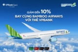 Giảm đến 10% – Bay cùng Bamboo Airways với thẻ VPBank