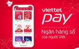 ViettelPay là gì? ViettelPay có phải ví điện tử không?